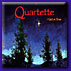 Quartette